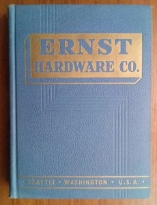Scarce 1945 ERNST HARDWARE COMPANY ~ TOOL CATALOG BOOK Seattle Wa ~ 496 Pgs HC - Imagen 1 de 14