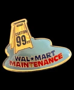 Prendedor Walmart Vintage Wal-mart Mantenimiento Conserje Limpieza Empleado Rol 1" - Imagen 1 de 3