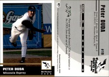 Peter Duda 2005 Grandstand Missoula Osprey #3 Card *AutographDen*