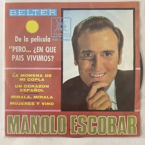 MANOLO ESCOBAR - PERO... ¿EN QUE PAIS VIVIMOS? - 1969 MEXICAN 7" EP PS, FLAMENCO - Picture 1 of 4