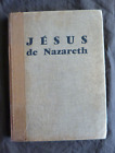 M P Seve  Illustrations Loys Petillot Jesus De Nazareth Bonne Presse 1957