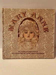 Mary Anne By Mary Mapes Dodge 1983 - Picture 1 of 6