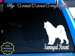 Samoyed -Mom -Dad -Parent(s) Vinyl Decal Sticker -Color Choice -HIGH QUALITY - Picture 1 of 6