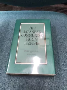 The Japanese Communist Party 1922-1945 by Beckmann/Genji - Picture 1 of 2