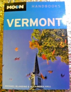 Moon Vermont (Moon Handbooks) First ED Guide Book M Blanding & Alexandra Hall - Picture 1 of 4