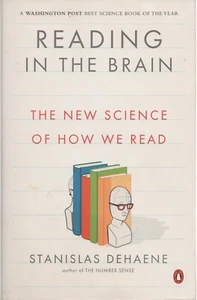 Reading in the Brain: The New Science of How We Read - PB Stanislas Dehaene 2009 - Picture 1 of 1