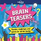 Brain Teasers (Lonely Planet Kids), Kids, Morgan 9781787013148 Free Shipping*.