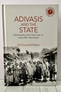 Adivasis & die staatliche Subalternität & Staatsbürgerschaft im indischen Bhil-Kernland #7 - Bild 1 von 4