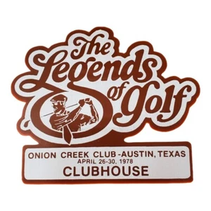 The Legends Of Golf- Clubhouse -1978 Pin Onion Creek Club Austin Texas - Picture 1 of 2