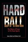 Hard Ball By Quirk, Fort  New 9780691146577 Fast Free Shipping^+