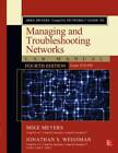 Mike Meyers' CompTIA Network+ Guide to Managing and Troubleshooting Netwo - GOOD