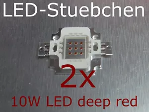 2x 10W High-Power LED Deep Red / Deep Red 660nm - Picture 1 of 1