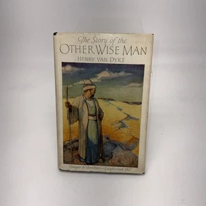 The Story of the Other Wise Man Hardcover Book by Henry Van Dyke with DJ 1923 - Picture 1 of 16