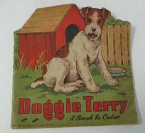 DOGGIE TERRY, A Book to Color, 1945 Saalfield Dog Coloring Book - Imagen 1 de 7