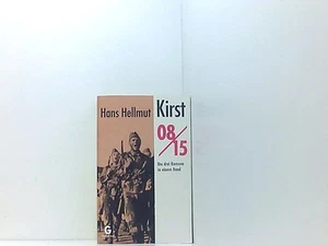 08/15 Hans Hellmut Kirst Hellmut Kirst, Hans: - Bild 1 von 1