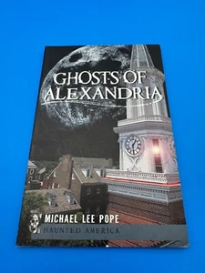 Ghosts of Alexandria by Michael Pope 2010 Paperback - Picture 1 of 2