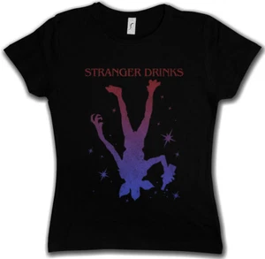 Stranger Drinks Women T-Shirt Fun Alcohol Drunk wasted intoxicated drunken - Picture 1 of 1