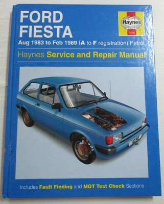 Haynes Ford Fiesta Agosto 83 - Feb 89 ( a-F Reg) Gasolina Servicio Libro Manual - Imagen 1 de 4