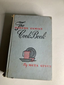 1961 THE MODERN FAMILY COOKBOOK Meta Given Vintage Hardcover Recipes B5 - Bild 1 von 11
