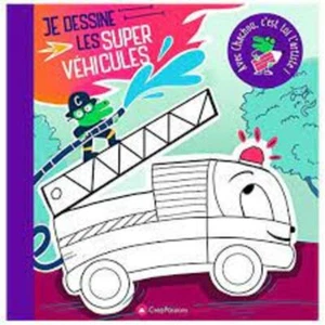500011496 Je Dessine Die Super Fahrzeuge: Mit Chachou C'Est Toi - Bild 1 von 1
