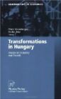 Transformations in Hungary. Essays in Economy and Society (Contributions to Econ