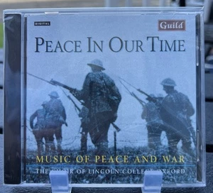 Peace In Our Time - Music Of Peace & War (CD - New & Sealed) - Foto 1 di 3