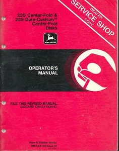 John Deere 235 DuraCushion Center-Fold Disk DEALER SERVICE SHOP Operators Manual - Picture 1 of 1