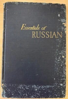 Essentials Of Russian Reading Conversation Grammar by A. V. Gronicka 1948 - Image 1 of 4
