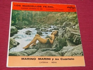 Los Marcellos Ferial / Marino Marini Y Su Cuarteto:   1964  Spanish 7" - Picture 1 of 4