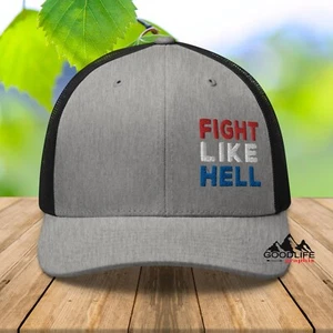 Sombrero de camionero Fight Like Hell Trump 47 para hombre mujer - Imagen 1 de 32