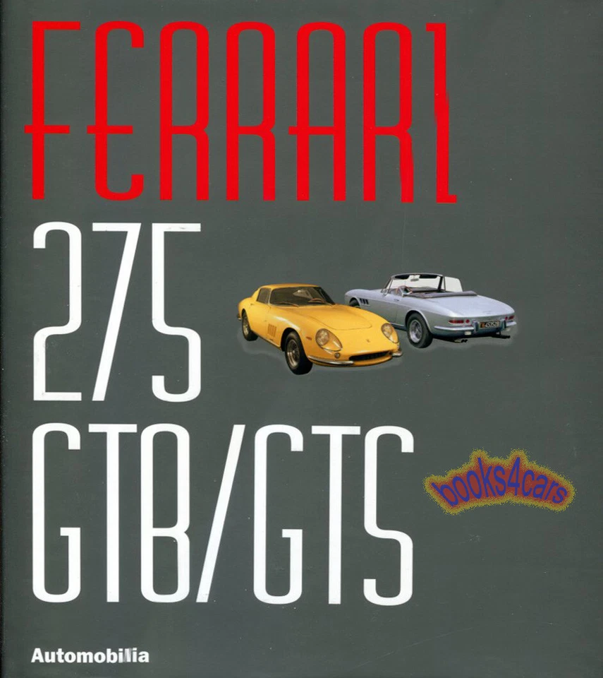 LIBRO FERRARI 275 AUTOMOBILIA ALFIERI GTC GTS 275GTB 275GTC LIBRO Foto 1 de 1