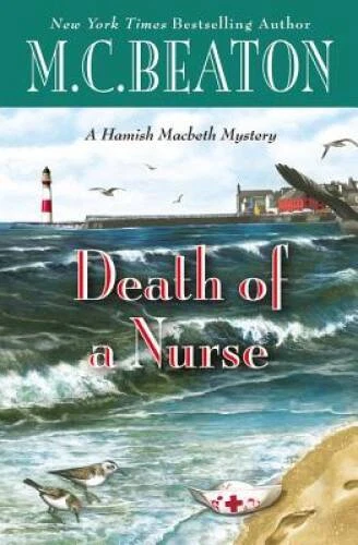 Death of a Nurse (A Hamish Macbeth Mystery) - Hardcover - VERY GOOD Foto 1 de 1