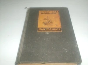 ARCHY AND MEHITABEL, , DON MARQUIS, 1933, HARDCOVER , - Imagen 1 de 3