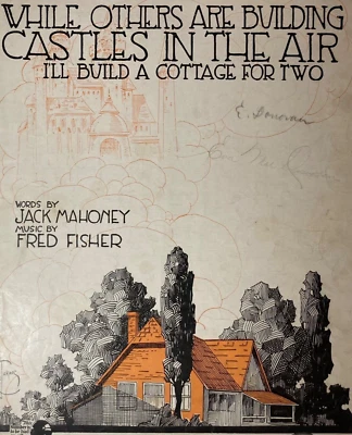 While Others Are Building Castles In The Air... Sheet Music Mahoney Fisher 1919 - Image 1 of 4