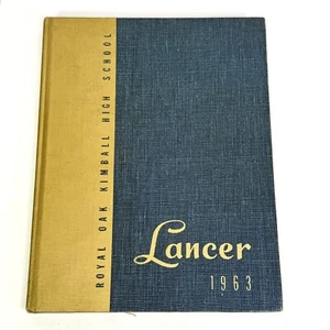 1963 Lancer, Royal Oak Kimball High School Yearbook Royal Oak, Michigan Cool Ads - Foto 1 di 13