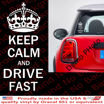 Calcomanía de vinilo troquelada Keep Calm and Drive Fast UK Crown para mini ventanas FY079 Foto 1 de 4