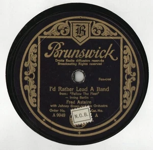 FRED ASTAIRE 10" 78 - ICH WÜRDE LIEBER EINE BAND FÜHREN - ICH BAUE ZU EINEM EHRFURCHTBAREN LET auf - Bild 1 von 3