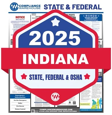 COMPLIANCE WAREHOUSE 2025 Indiana IN State/Federal Labor Law In 1 Compliance Poster Paper/Laminated