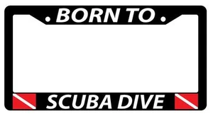 Black License Plate Frame BORN TO SCUBA DIVE w/FLAG LOGOS Auto Accessory - Bild 1 von 1