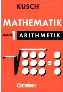 Kusch: Mathematik - Bisherige Ausgabe: Mathematik, Bd.1,... | Buch | Zustand gut - Bild 1 von 2