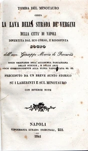 Grab des Minotaurus oder Die Lava der Jungfrauenstraße der Stadt Neapel - Bild 1 von 3