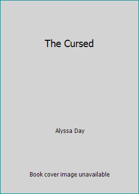 The Cursed by Alyssa Day - Image 1 of 1