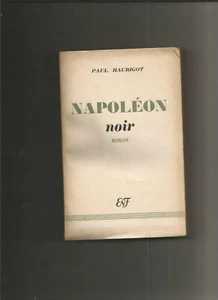 Napoléon noir - Paul Haurigot - Picture 1 of 1