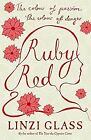 Ruby Red, Glass, Linzi, Used; Good Book