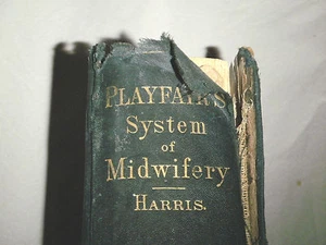 PLAYFAIR SYSTEM MIDWIFERY SCIENCE PRACTICE HARRIS 1889 HARDCOVER BOOK 5 PLATES - Bild 1 von 12