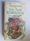 Swiss Family Robinson Classics Series - Wyss, Johann David 1963-01-01   AIRMONT 
