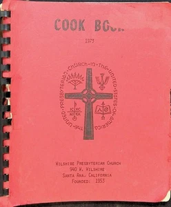 Wilshire Presbyterian Church Cookbook Santa Ana California 1973 UPCUSA Vintage - Bild 1 von 6
