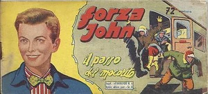 FORZA JOHN N 72 _ 6 FEBBRAIO 1951 _ OMAGGIO INTREPIDO n 6 _ EDITRICE UNIVERSO - Imagen 1 de 1