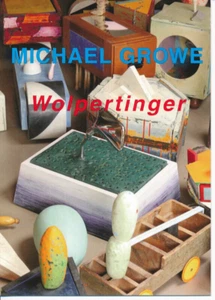 Tarjeta de invitación/tarjeta de invitación: Michael Growe "Wolpertinger" Villa Goecke 2022 - Imagen 1 de 3