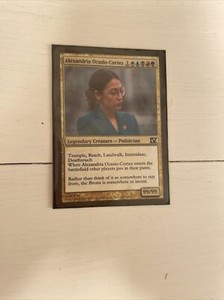 Alexandria Ocasio-Cortez MAGIC THE GATHERING Card FAKE
